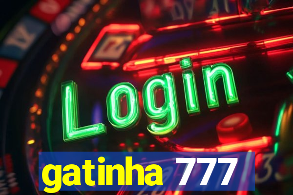 gatinha 777